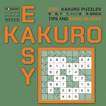 Paperback Easy Kakuro – Challenging puzzles for adults: 500+ Math puzzles brain teasers with solutions Book