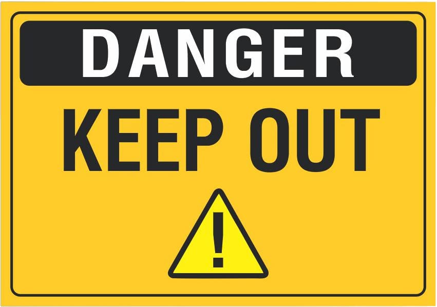 Danger Keep Out 10" x 7" Industrial Vinyl Sticker Decal Sign