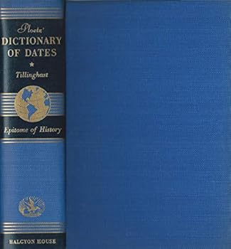 Hardcover Ploetz' Dictionary of Dates (Epitome of History) Book