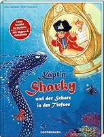 Käpt'n Sharky und der Schatz in der Tiefsee 3649622963 Book Cover