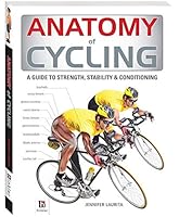 Anatomy of Cycling 1743528531 Book Cover