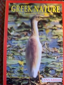Paperback Greek Nature , the Authentic Field Guide Book