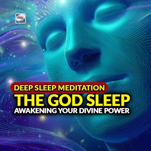 Deep Sleep Meditation - The God Sleep - Awakening Your Divine Power
