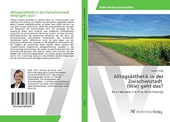 Paperback Alltagsästhetik in der Zwischenstadt (Wie) geht das? [German] Book