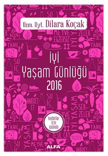 İyi Yaşam Günlüğü 2016: Kadınları İçin Ajanda