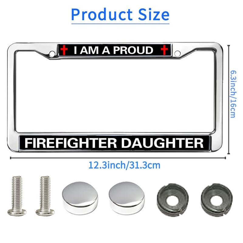Image of Proud Firefighter Daughter License Plate Frame - First Responder Family Car Accessory