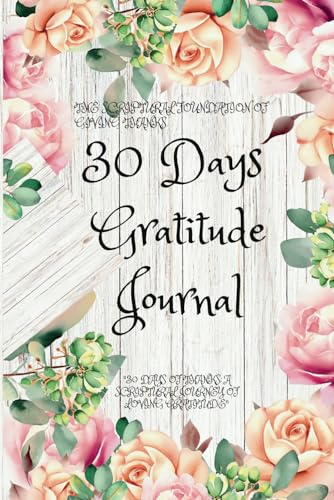 30 Days of Gratitude: The Power of Daily Prayer: Discover