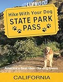 Hike With Your Dog State Park Pass - California