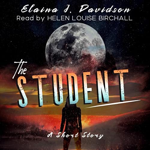 The Student by Elaina J. Davidson episode artwork