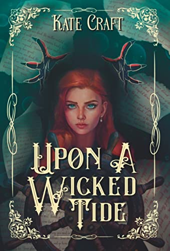 Upon a Wicked Tide: 1 view 2
