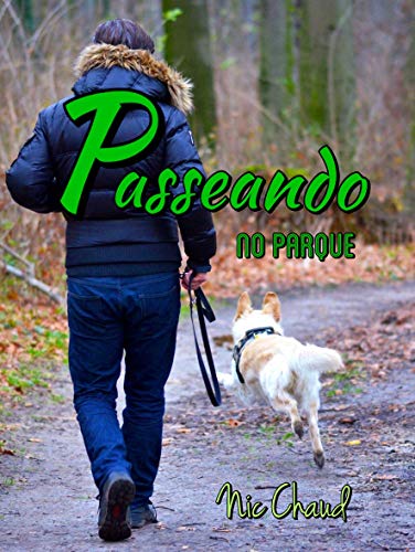 Passeando no Parque (Loucas por Pornô Livro 8)