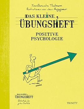 Paperback Das kleine Übungsheft - Positive Psychologie [German] Book