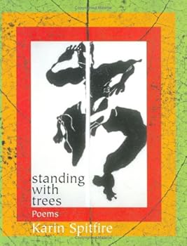 Paperback Standing with Trees: Poems Book