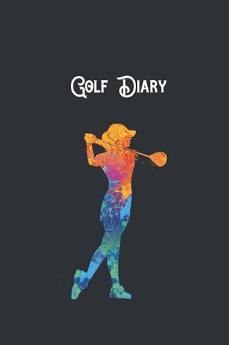 Golf Diary: Weekly Planner with To-Do List and weekly and Schedules plus 60 Scorecards: Golfers Diary: Great as a Gift for Female Golfers