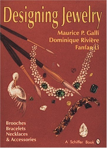 Designing Jewelry: Brooches, Bracelets, Necklaces and Accessories Designing Jewelry: Brooches, Bracelets, Necklaces and Accessories