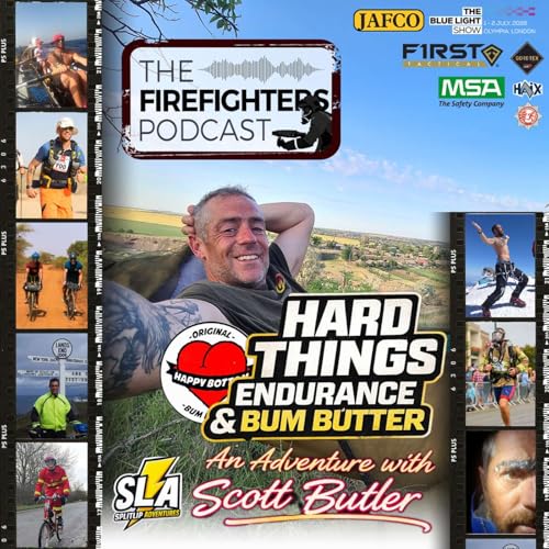 #447 Hard Things, Endurance & Bum Butter - an Adventure with Scott Butler