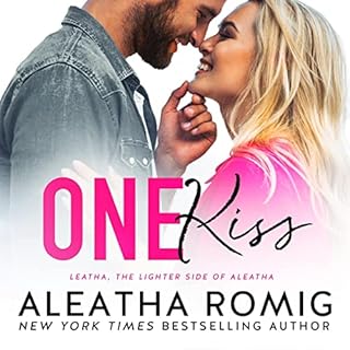 One Kiss Audiolibro Por Aleatha Romig arte de portada