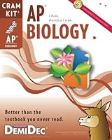 AP Biology Cram Kit: Better than the textbook you never read. 1936206102 Book Cover