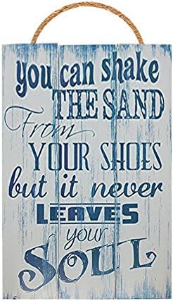 You Can Shake The Sand From Your Shoes But It Never Leaves Your Soul Vintage Wood Sign For Beach House Wall Decor Or Gift -- PERFECT BEACH HOUSE DECOR!