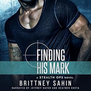 Finding His Mark Audiobook By Brittney Sahin cover art