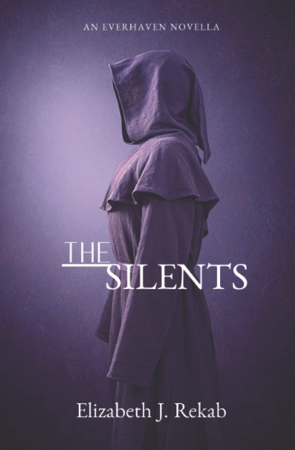 The Silents: An Everhaven Novella (The Reaper Trilogy)