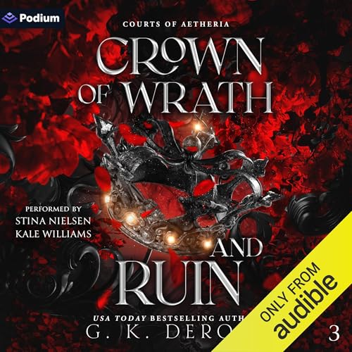 Crown of Wrath and Ruin Audiolibro Por G.K. DeRosa arte de portada