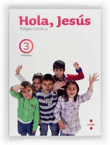 Portada de Religió. Hola Jesús Connecta 2.0 3ºep