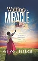 Waiting for a Miracle 0997582308 Book Cover