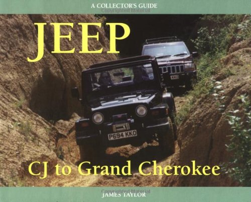 Jeep: CJ to Grand Cherokee