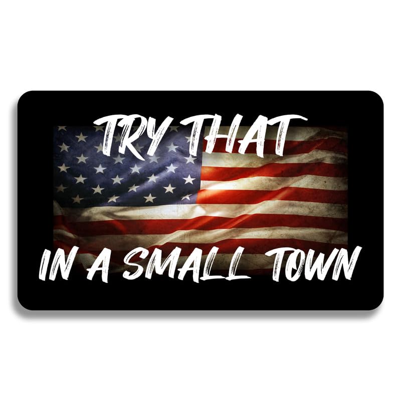 In My Small Town We Don't Back Down Truck Tailgate Decal Sticker Wrap - Vinyl Graphic Decal Bumper Sticker