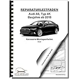 audi a6 4f karosserie aluminium  Audi A6 4K ab 2018 Karosserie Montagearbeiten Sitze Polster Reparaturanleitung