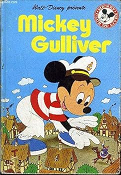 Hardcover Mickey Gulliver (Mickey club du livre) [French] Book