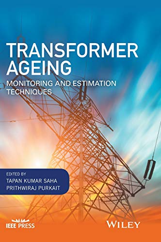 Transformer Ageing: Monitoring and Estimation Techniques (IEEE Press)