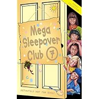 Mega Sleepover 7