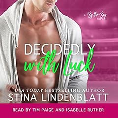 Page de couverture de Decidedly with Luck