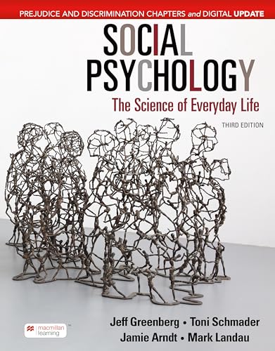 Loose-leaf for Social Psychology Digital Update: The Science of Everyday Life: Prejudice and Discrimination Chapters