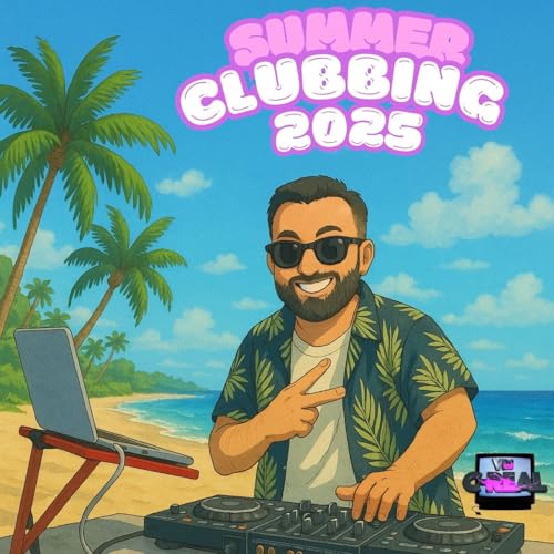 Summer Clubbing 2025