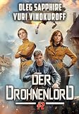 Der Drohnenlord (Buch 2): Eine Portal Progression-Fantasy Serie
