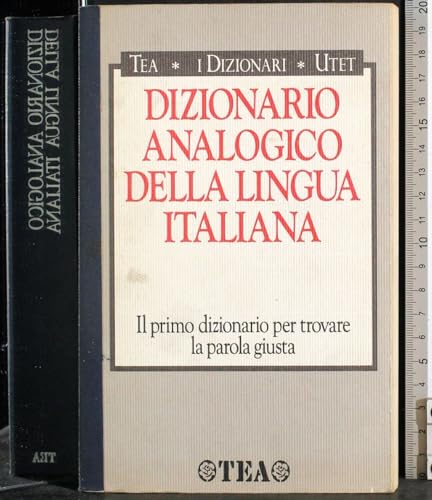 Dizionario analogico della lingua italiana (I Dizionari) (Italian Edition)