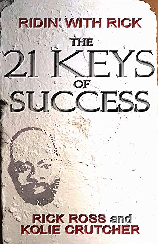 The 21 KEYS of Success Kindle Editon