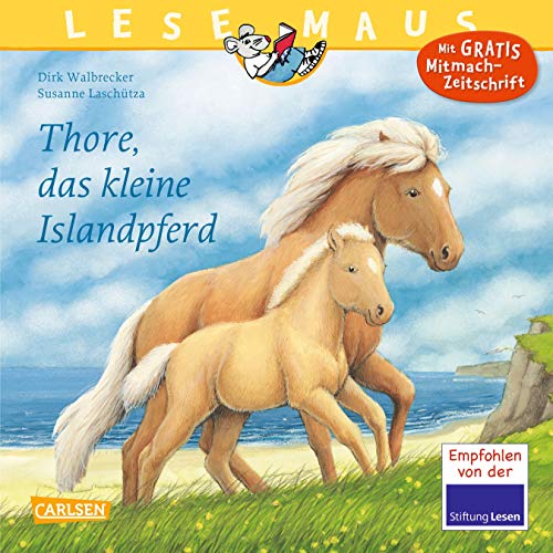 LESEMAUS 88: Thore, das kleine Islandpferd (88) LESEMAUS 88: Thore, das kleine Islandpferd (88)