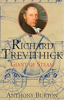 Paperback Richard Trevithick: Giant of Steam Book
