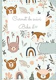 CARNET DE SUIVI POUR BÉBÉ:: Journal de bord pour bébé : 90 jours à remplir de la nais...