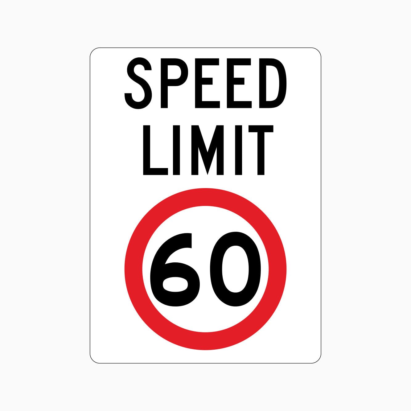 SPEED LIMIT 60km Sign Traffic Metal Tin Sign 8 x 12 inch for Industrial & Commercial Series