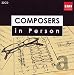 Composers in Person Box Set  (22 CDs)