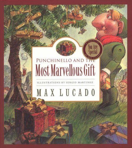 Most Marvellous Gift: Punchinello and the Most Marvellous Gift: Amazon ...