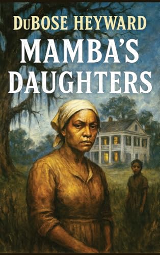 Mamba's Daughters: A Novel of Charleston 1515467562 Book Cover