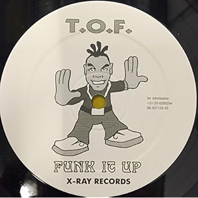 T.O.F.: Funk It Up 12"