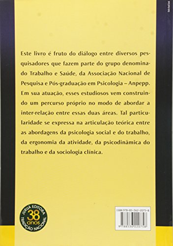 Trabalho e Saúde - O Sujeito Entre Emancipação e Servidão