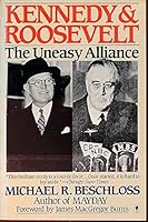 Kennedy and Roosevelt 0393013359 Book Cover